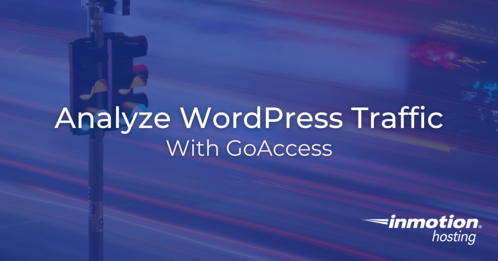 Featured image with text Analyze WordPress Traffic with GoAccess