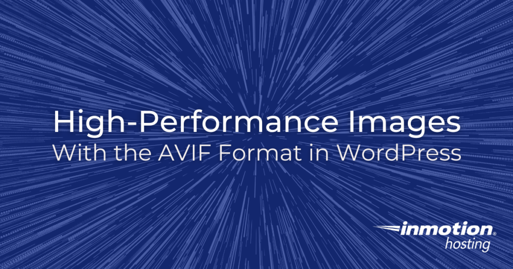 Featured image with text high-performance images with the AVIF format in wordpress