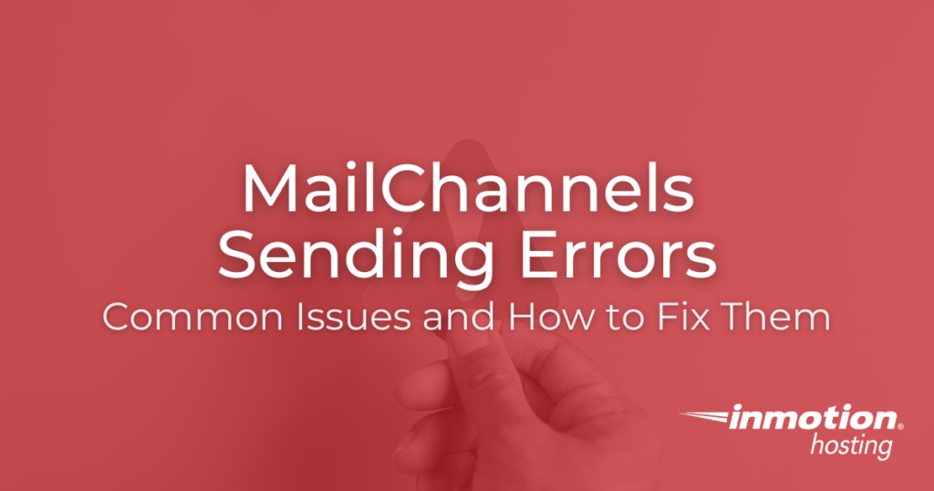 MailChannels Sending Errors